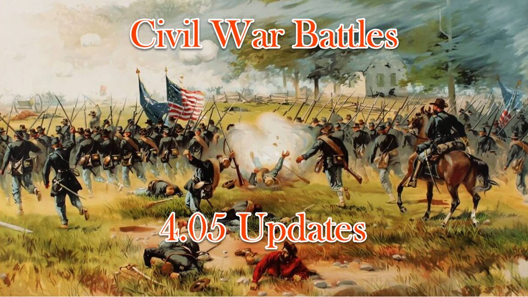 Civil War Battles 4.05 Updates