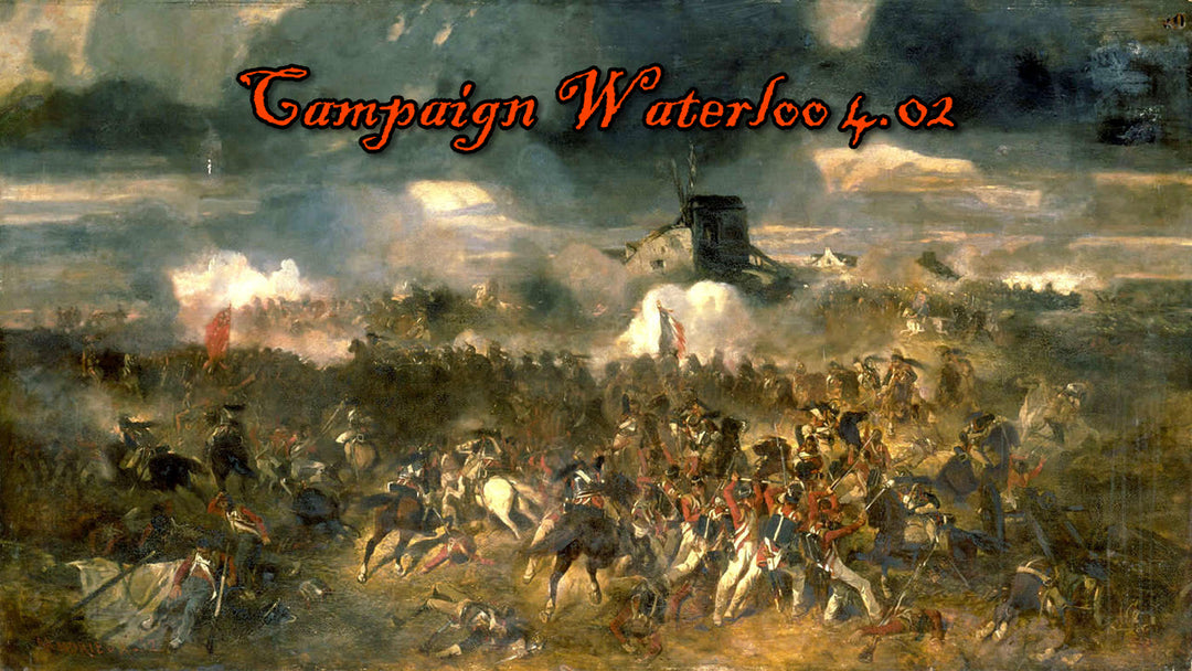 Campaign Waterloo 4.02 Released!