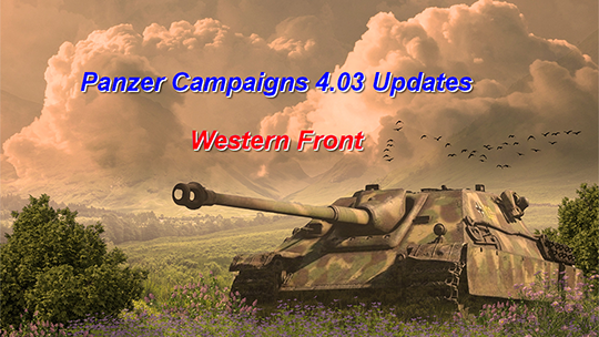 Panzer Campaigns 4.03 Updates – Western Front