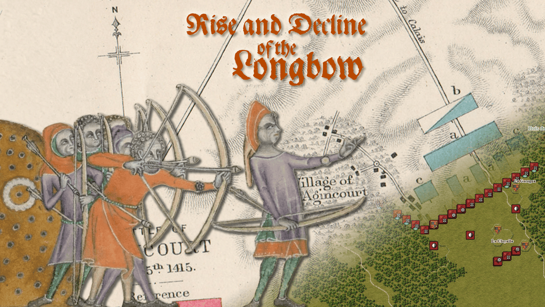 The Rise and Decline of the Longbow