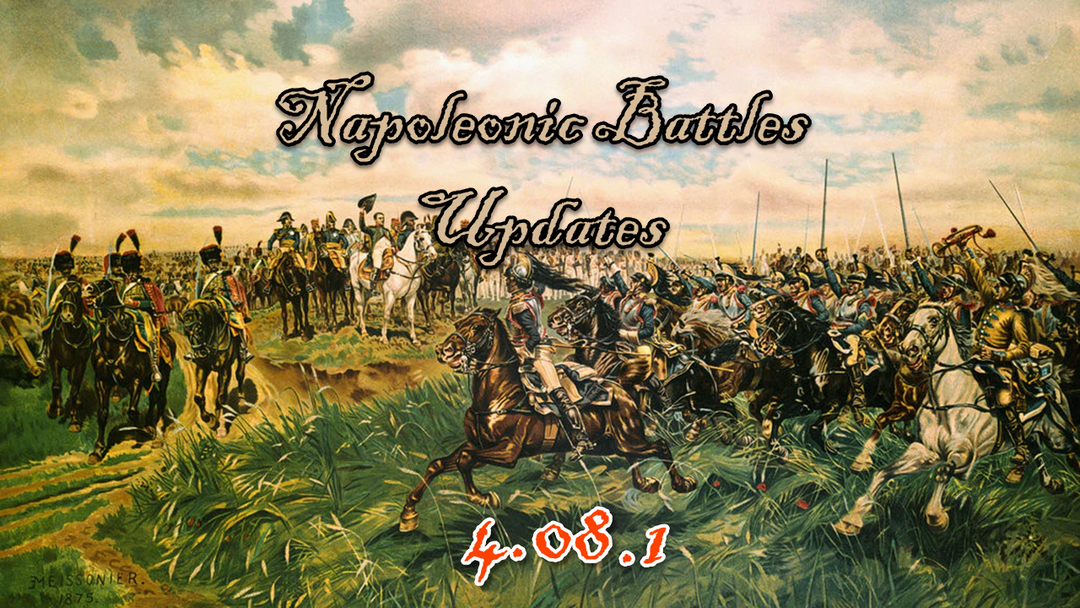 Napoleonic Battles 4.08.1 Updates