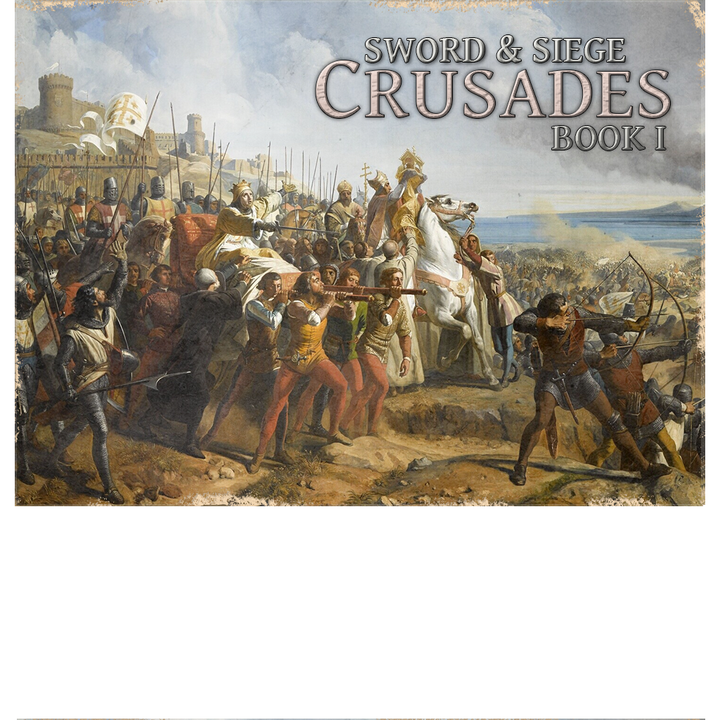 Crusades: Book I